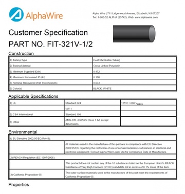 ALPHA-FIT-321V-1/2 3:1 Flexible XLPO -55 to 125 CA Prop 65, CSA 198, REACH Regulation, RoHS, UL 224, UL VW-1 Low shrink temp低收缩温度熱縮管