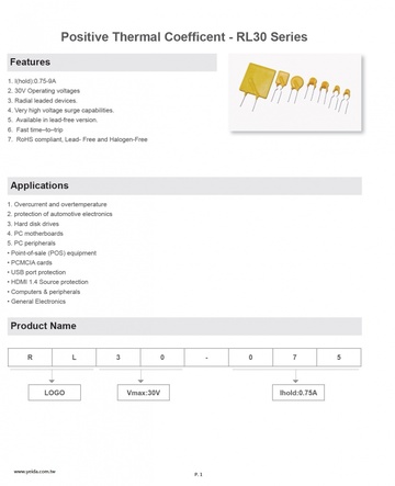 Resettable Fuses-PPTC Positive Thermal Coefficent - RL30 Series 自恢復保險絲