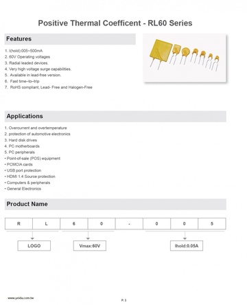 Resettable Fuses-PPTC Positive Thermal Coefficent - RL60 Series 自恢復保險絲