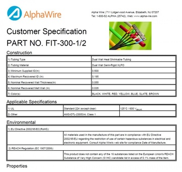 ALPHA-FIT-300-1/2 3:1 SR XLPO -55 to 125 CA Prop 65, RoHS, UL 224 Except Clear 表面交聯,双面擠壓熱縮管