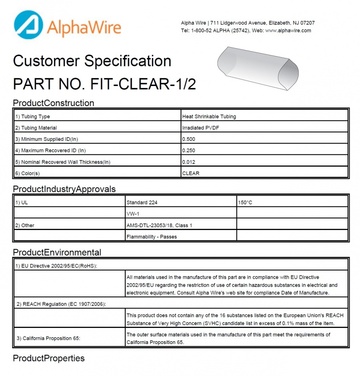 ALPHA-FIT-CLEAR-1/2 2:1 IRR PDVF Kynar -55 to 175 °C CA Prop 65, Class 1, RoHS, UL 224, UL VW-1 氯化聚烯烃熱縮管